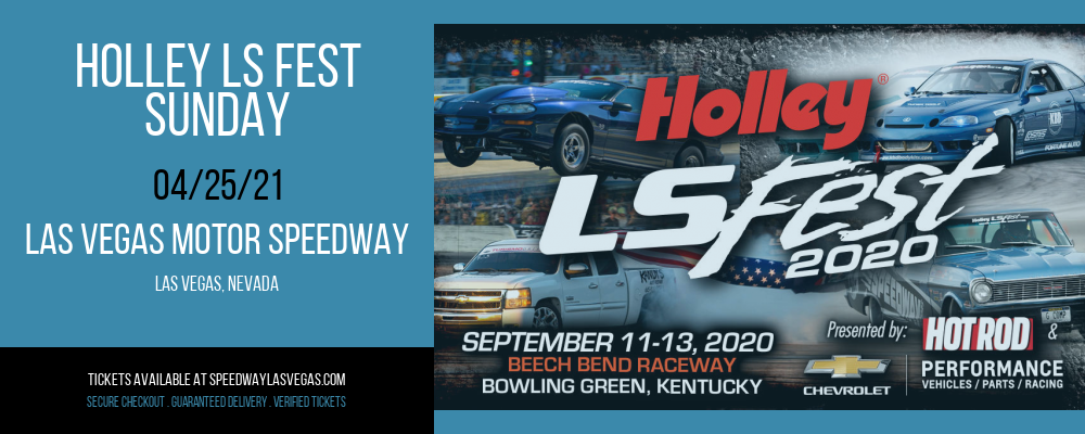Holley LS Fest - Sunday at Las Vegas Motor Speedway tickets Holley LS Fest - Sunday at Las Vegas Motor Speedway