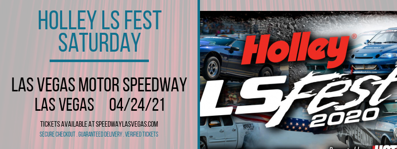 Holley LS Fest - Saturday at Las Vegas Motor Speedway tickets Holley LS Fest - Saturday at Las Vegas Motor Speedway