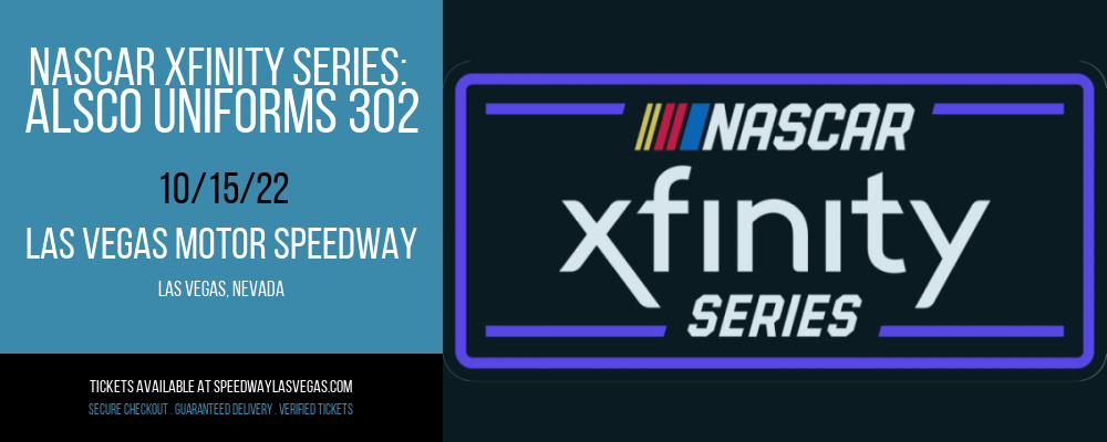 NASCAR Xfinity Series: Alsco Uniforms 302 at Las Vegas Motor Speedway tickets NASCAR Xfinity Series: Alsco Uniforms 302 at Las Vegas Motor Speedway