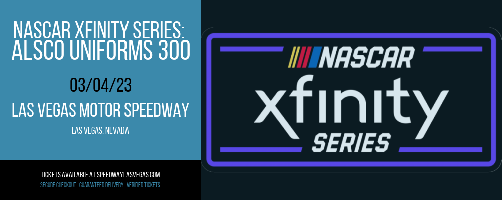 NASCAR Xfinity Series: Alsco Uniforms 300 at Las Vegas Motor Speedway tickets NASCAR Xfinity Series: Alsco Uniforms 300 at Las Vegas Motor Speedway