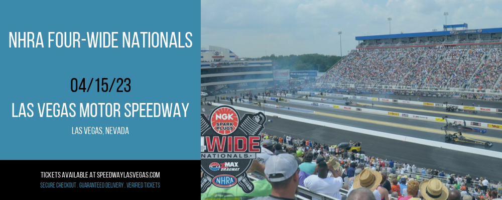 NHRA Four-Wide Nationals at Las Vegas Motor Speedway