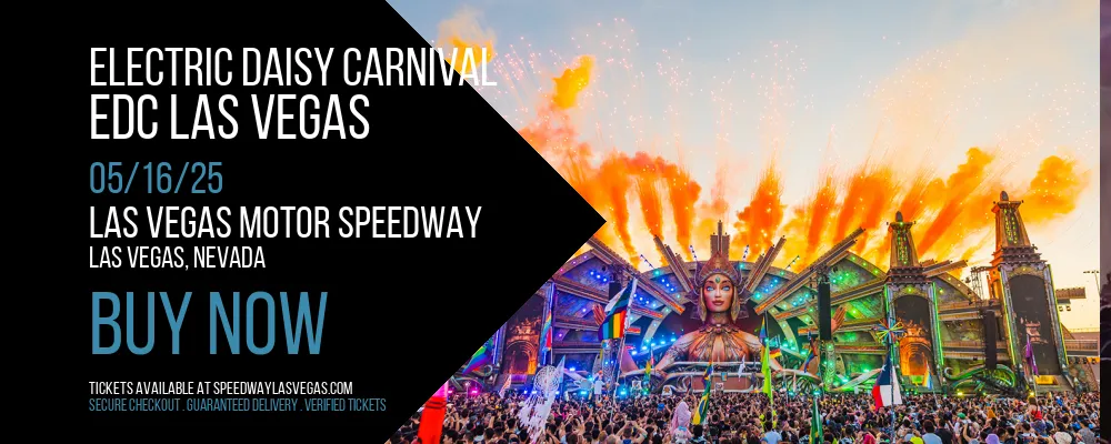 Electric Daisy Carnival at Las Vegas Motor Speedway