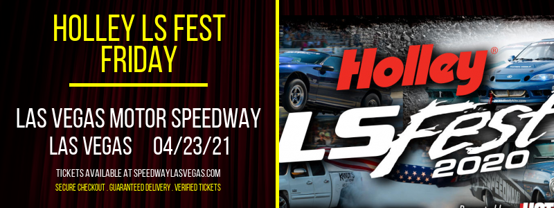 Holley LS Fest - Friday at Las Vegas Motor Speedway