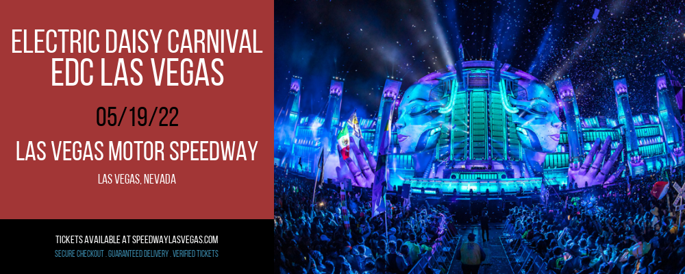 Electric Daisy Carnival - EDC Las Vegas - 4 Day Camping Pass at Las Vegas Motor Speedway tickets Electric Daisy Carnival - EDC Las Vegas - 4 Day Camping Pass at Las Vegas Motor Speedway