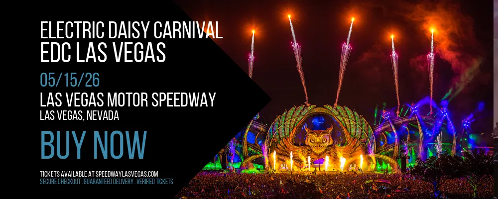 Electric Daisy Carnival at Las Vegas Motor Speedway